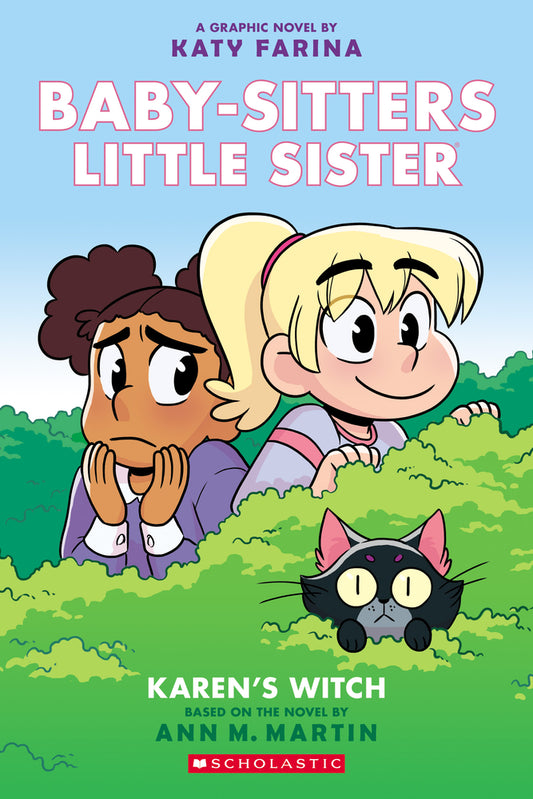 Book cover for Karen's Witch: A Graphic Novel (Baby-Sitters Little Sister #1): Volume 1