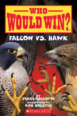 Book cover for Falcon vs. Hawk (Who Would Win?): Volume 23