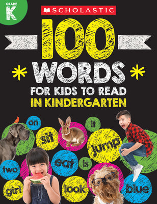 Book cover for 100 Words for Kids to Read in Kindergarten Workbook
