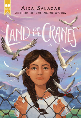 Book cover for Land of the Cranes (Scholastic Gold)