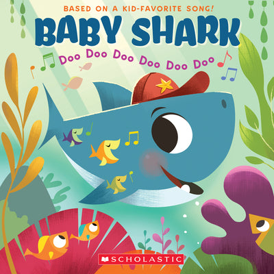 Book cover for Baby Shark: Doo Doo Doo Doo Doo Doo (a Baby Shark Book)