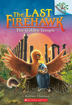 Book cover for The Golden Temple: A Branches Book (the Last Firehawk #9): Volume 9