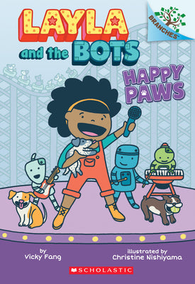 Book cover for Happy Paws: A Branches Book (Layla and the Bots #1): Volume 1