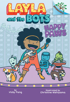 Book cover for Happy Paws: A Branches Book (Layla and the Bots #1): Volume 1