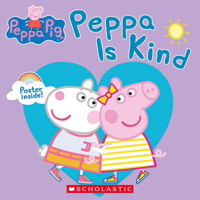 Book cover for Peppa Pig: Peppa Is Kind