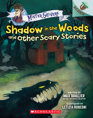 Book cover for Shadow in the Woods and Other Scary Stories: An Acorn Book (Mister Shivers #2): Volume 2
