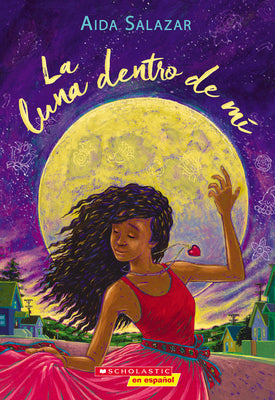Book cover for La Luna Dentro de Mí (the Moon Within)
