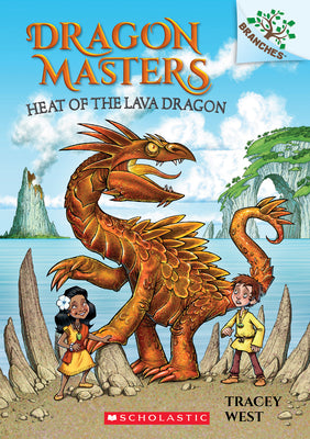 Book cover for Heat of the Lava Dragon: A Branches Book (Dragon Masters #18): Volume 18