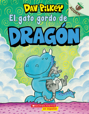 Book cover for El Gato Gordo de Dragón (Dragon's Fat Cat): Un Libro de la Serie Acorn