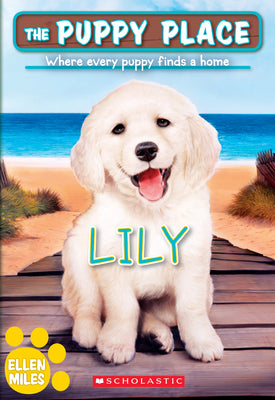 Book cover for Lily (the Puppy Place #61): Volume 61
