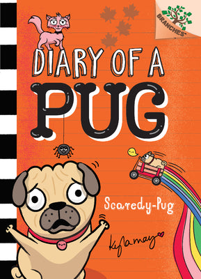 Book cover for Scaredy-Pug: A Branches Book (Diary of a Pug #5): Volume 5