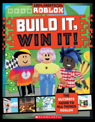 Book cover for Build It, Win It!: An Afk Book (Roblox)