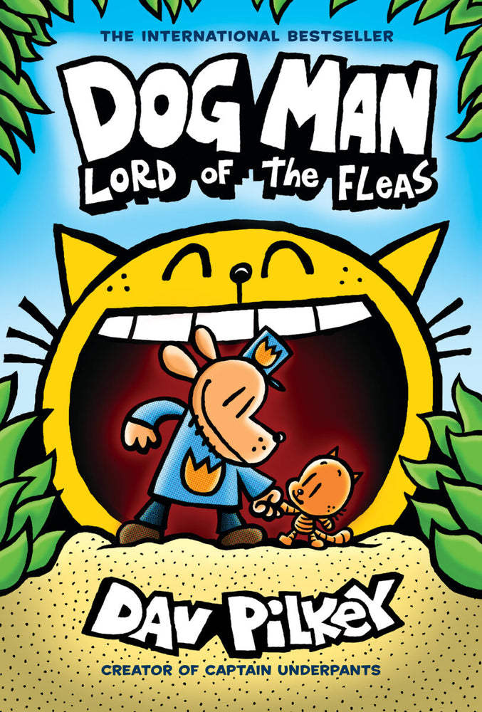 Book cover for Dog Man: Lord of the Fleas: A Graphic Novel (Dog Man #5): From the Creator of Captain Underpants: Volume 5