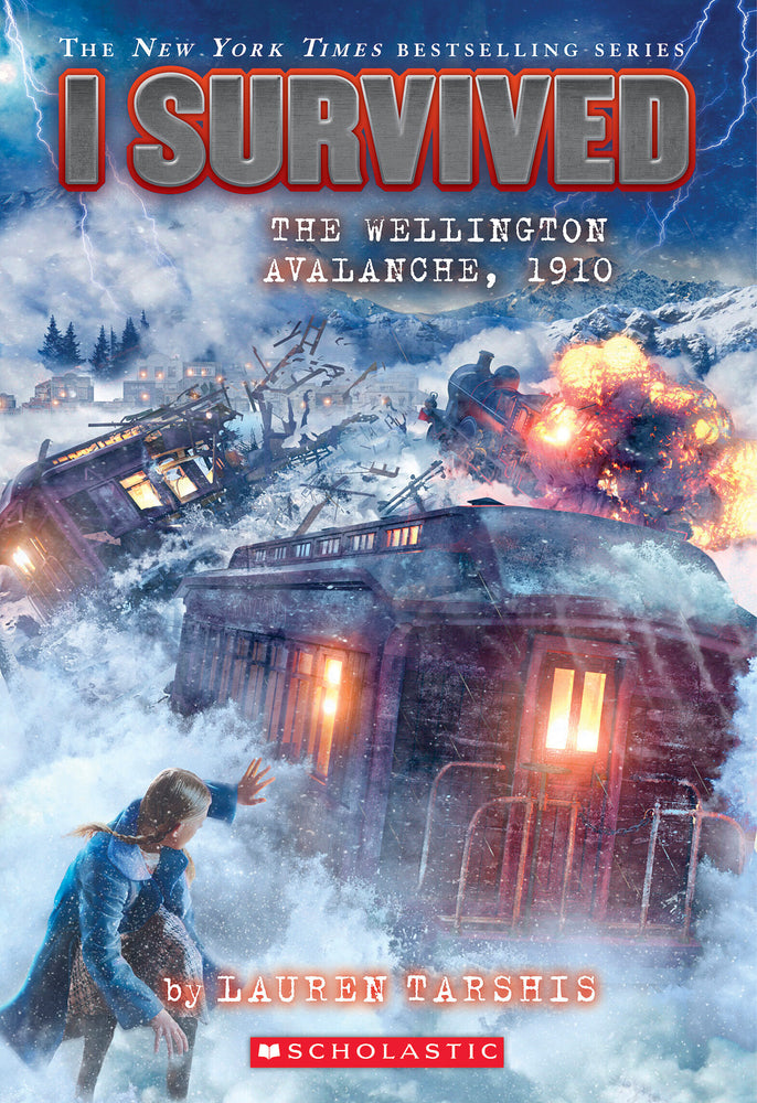 Book cover for I Survived the Wellington Avalanche, 1910 (I Survived #22)