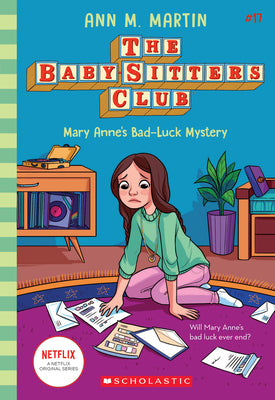 Book cover for Mary Anne's Bad Luck Mystery (the Baby-Sitters Club #17): Volume 17