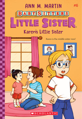Book cover for Karen's Little Sister (Baby-Sitters Little Sister #6): Volume 6