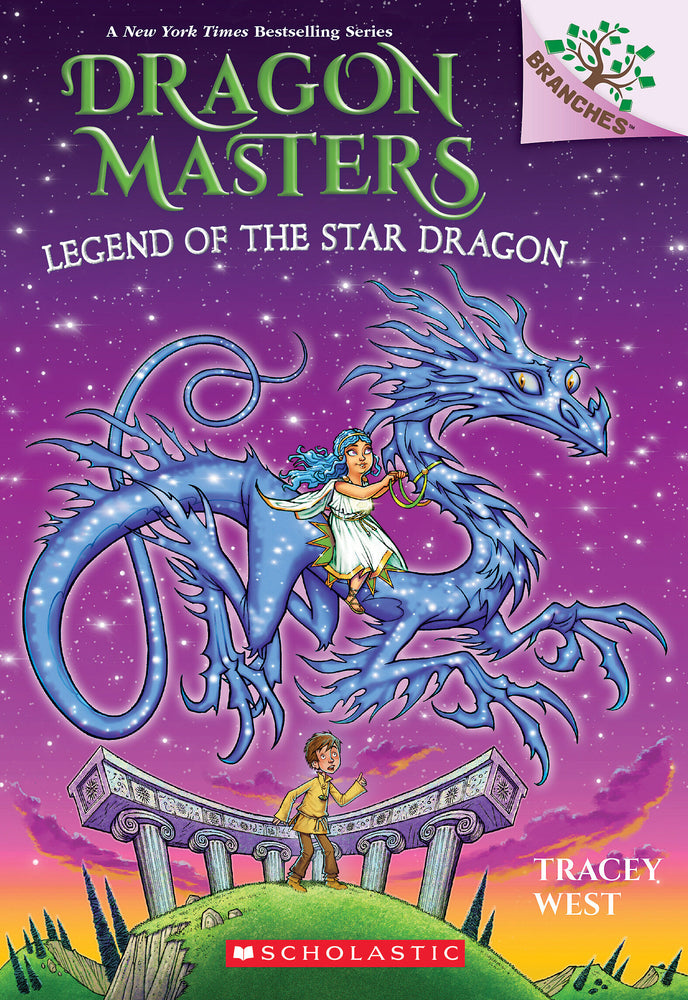 Book cover for Legend of the Star Dragon: A Branches Book (Dragon Masters #25)