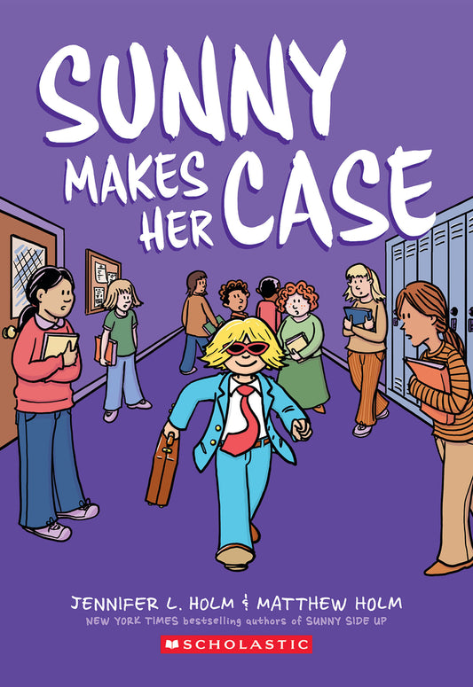 Book cover for Sunny Makes Her Case: A Graphic Novel (Sunny #5)
