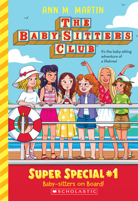 Book cover for Baby-Sitters on Board! (the Baby-Sitters Club: Super Special #1)