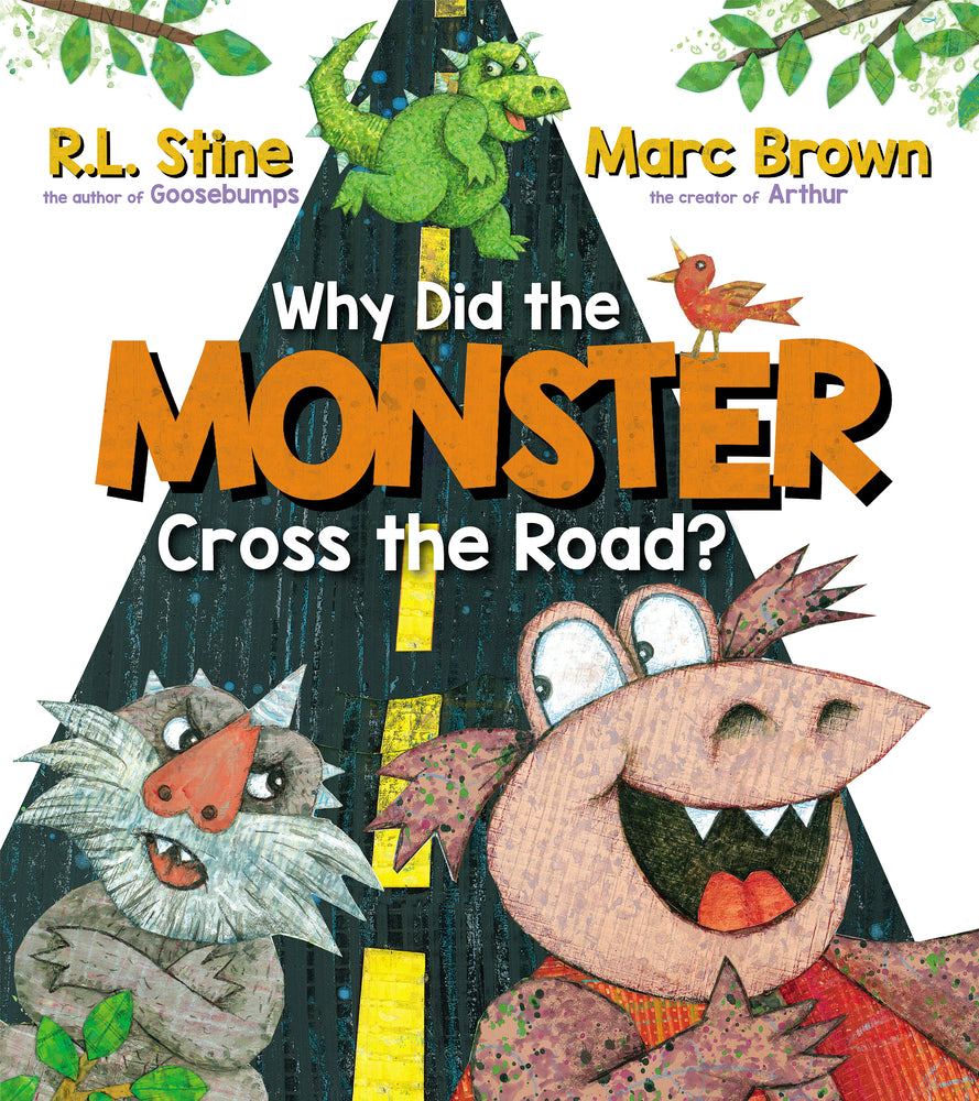Book cover for Why Did the Monster Cross the Road?