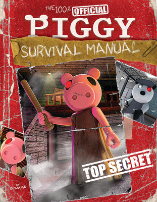 Book cover for The 100% Official Piggy Survival Manual: An Afk Book