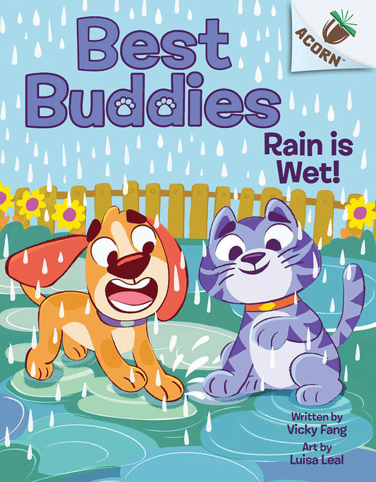 Book cover for Rain Is Wet!: An Acorn Book (Best Buddies #3)