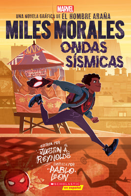 Book cover for Miles Morales: Ondas Sísmicas (Miles Morales: Shock Waves)