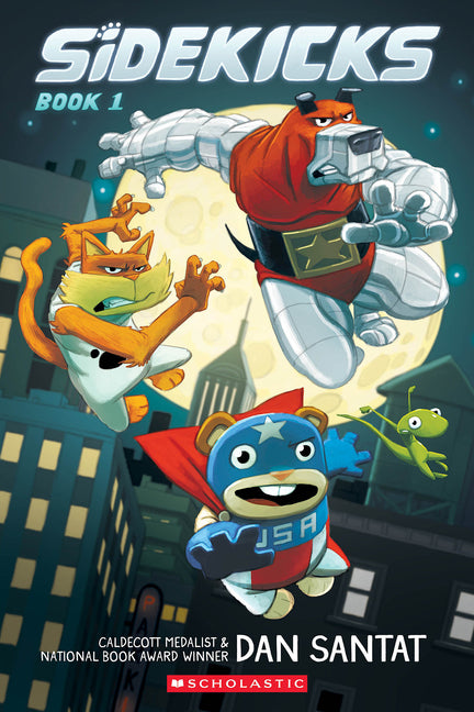 Book cover for Sidekicks: A Graphic Novel (Sidekicks #1)