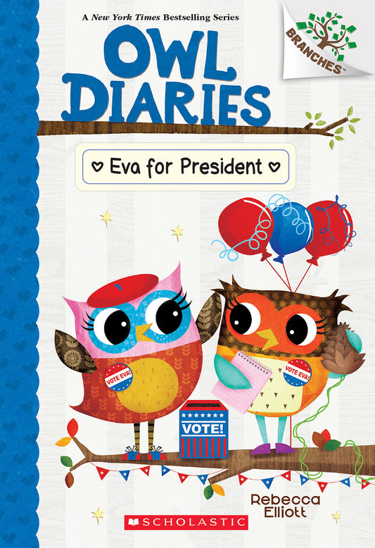 Book cover for Eva for President: A Branches Book (Owl Diaries #19)