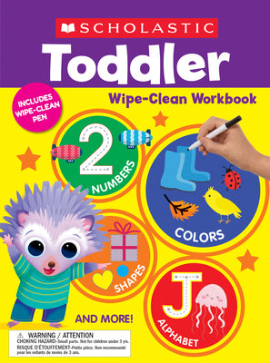 Book cover for Scholastic Toddler Wipe-Clean Workbook
