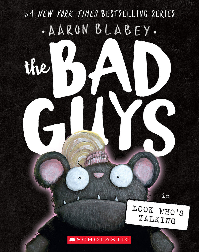 Book cover for The Bad Guys in Look Who's Talking (the Bad Guys #18)