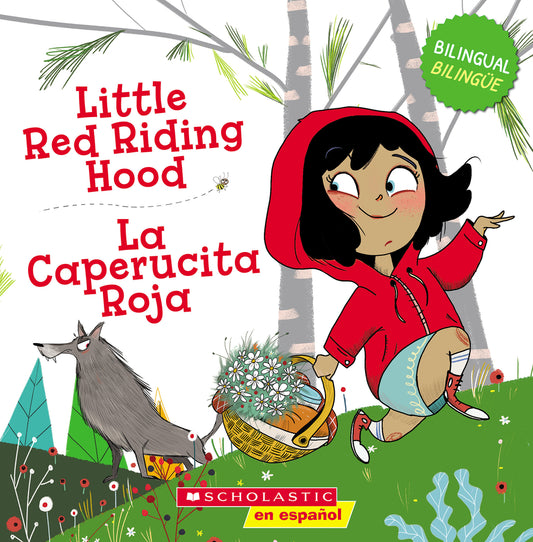 Book cover for Little Red Riding Hood / La Caperucita Roja (Bilingual)