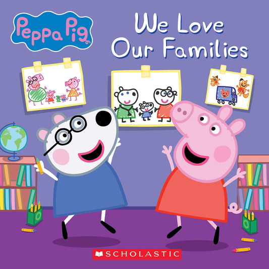 Book cover for We Love Our Families (Peppa Pig)