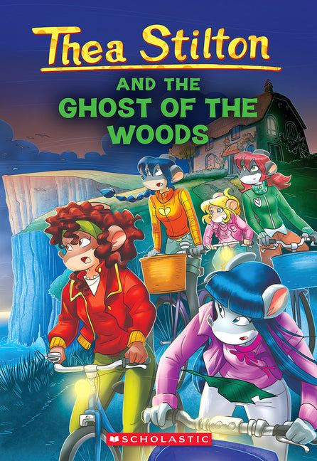 Book cover for Ghost of the Woods (Thea Stilton #37)