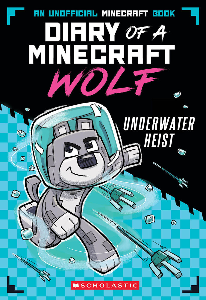 Book cover for Underwater Heist (Diary of a Minecraft Wolf #2)