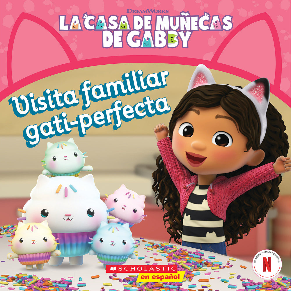 Book cover for La Casa de Muñecas de Gabby: Visita Familiar Gati-Perfecta (Gabby's Dollhouse: Purr-Fect Family Visit)