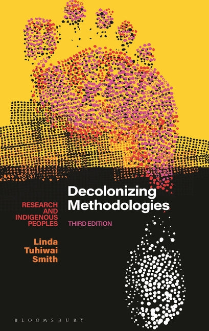 Book cover for Decolonizing Methodologies: Research and Indigenous Peoples