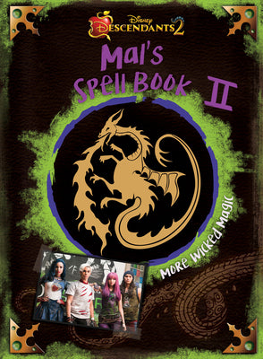 Book cover for Descendants 2: Mal's Spell Book 2: More Wicked Magic
