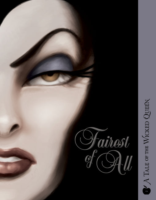 Book cover for Fairest of All: A Villains Graphic Novel