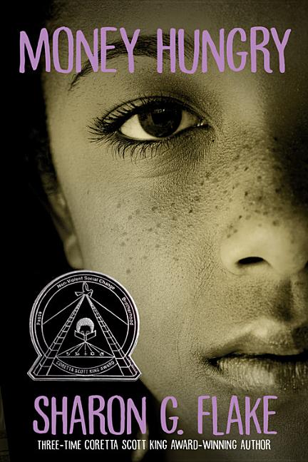 Book cover for Money Hungry (Coretta Scott King Author Honor Title) (Revised)