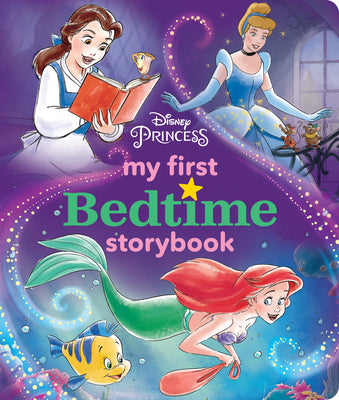 Book cover for Disney Princess My First Bedtime Storybook