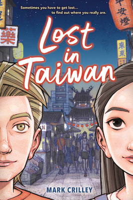 Book cover for Lost in Taiwan (a Graphic Novel)