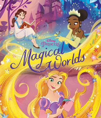 Book cover for Disney Princess: Magical Worlds