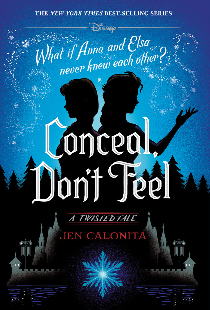 Book cover for Conceal, Don't Feel: A Twisted Tale