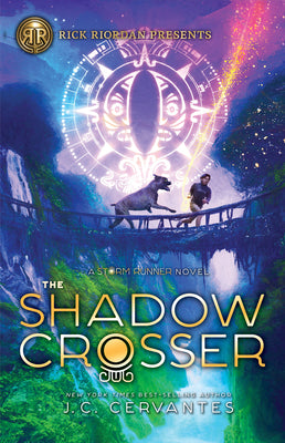 Book cover for Rick Riordan Presents the Shadow Crosser (a Storm Runner Novel, Book 3)