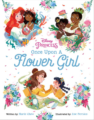 Book cover for Disney Princess: Once Upon a Flower Girl