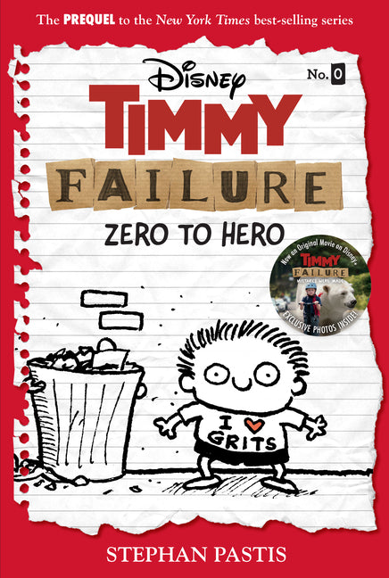 Book cover for Timmy Failure: Zero to Hero-Timmy Failure Prequel