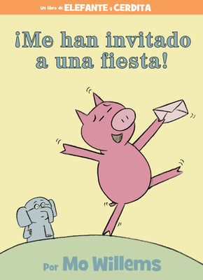 Book cover for ¡Me Han Invitado a Una Fiesta!