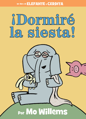 Book cover for ¡Dormiré La Siesta!