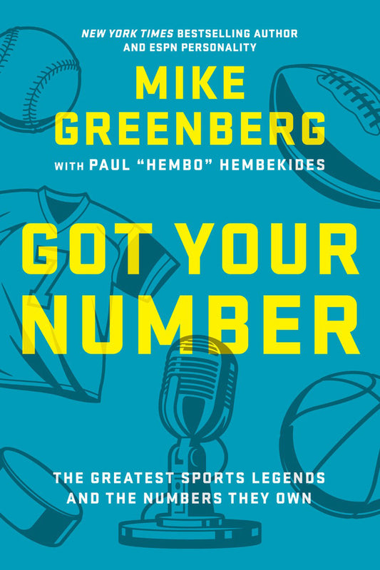 Book cover for Got Your Number: The Greatest Sports Legends and the Numbers They Own